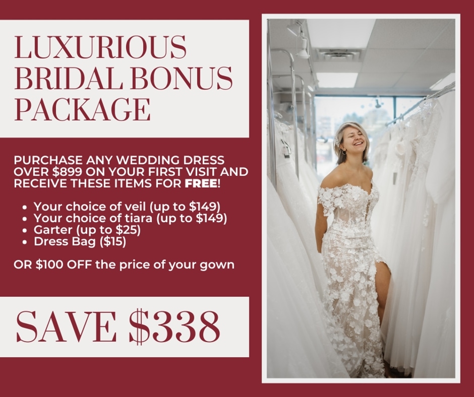 The Luxurious Bridal Bonus Package Available FREE on your First Visit to Our Store
