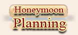 Wedding Honeymoon Planning Tips